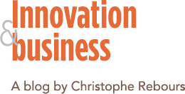 Innovation & Entreprise - le blog de Christophe Rebours